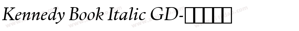 Kennedy Book Italic GD字体转换